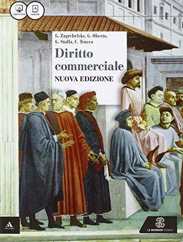 Beispielbild fr Corso di diritto. Per gli Ist. tecnici. Con e-book. Con espansione online. Diritto commerciale (Vol. 2) zum Verkauf von medimops