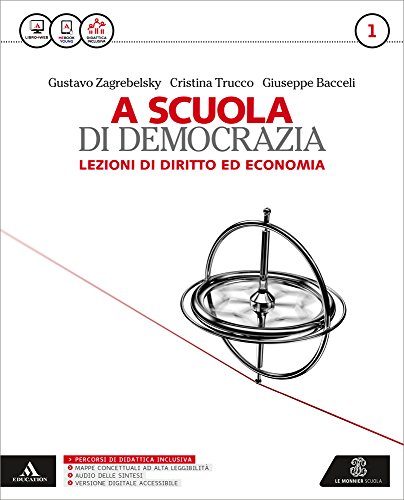 Beispielbild fr A scuola di democrazia. Lezioni di diritto ed economia. Per le Scuole superiori. Con e-book. Con espansione online (Vol. 1) zum Verkauf von medimops