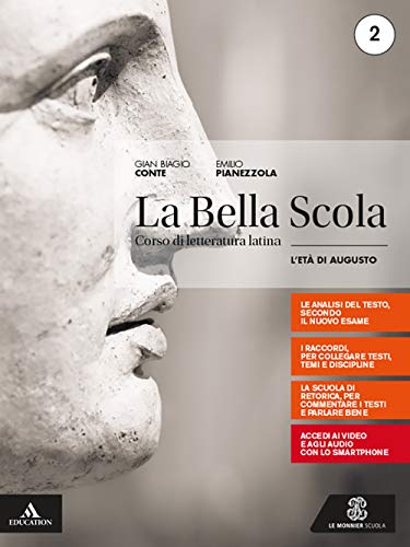 Beispielbild fr La bella scola Per le Scuole superiori Con ebook Con espansione online L et augustea Vol 2 zum Verkauf von Buchpark