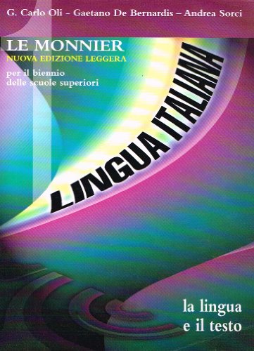 Beispielbild fr Lingua italiana. Ediz. leggera. Per le Scuole superiori zum Verkauf von medimops