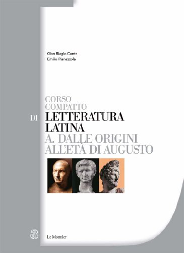 Stock image for Corso compatto di letteratura latina. Per le Scuole superiori for sale by medimops