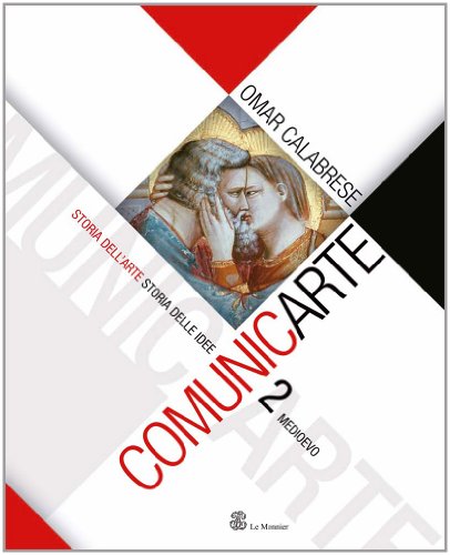 Beispielbild fr Comunicarte. Per le Scuole superiori. Con espansione online. Medioevo (Vol. 2) zum Verkauf von medimops