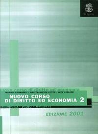 9788800498913: Nuovo corso di diritto ed economia. Per le Scuole superiori. Con floppy disk (Vol. 2)