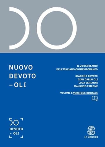 Stock image for Nuovo Devoto-Oli. Il vocabolario dell?italiano contemporaneo 2021 for sale by Book Deals