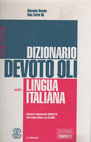 Stock image for Doc. Nuovo Devoto Oli Compatto. Dizionario Fondamentale Della Lingua Italiana. Dalle Parole Al Testo. con Cd-rom for sale by Hamelyn