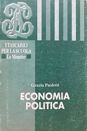 Beispielbild fr Economia politica (Tascabili per la scuola) zum Verkauf von medimops