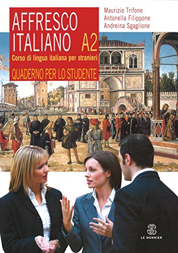 9788800800099: Affresco italiano A2 Zeszyt cwiczen (Italian Edition)