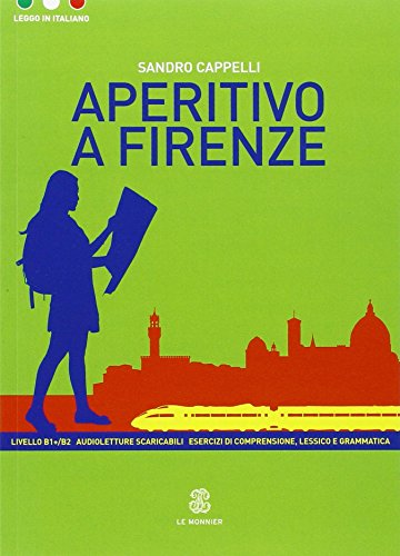 9788800806558: Aperitivo a Firenze (Leggo in italiano)