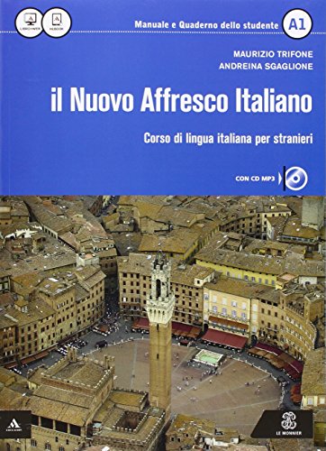 Stock image for Il nuovo affresco italiano A1. Corso di lingua italiana per stranieri. Con CD Audio for sale by Brook Bookstore