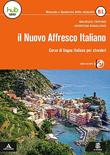Stock image for Il nuovo Affresco italiano B1. Corso di lingua italiana per stranieri for sale by Revaluation Books