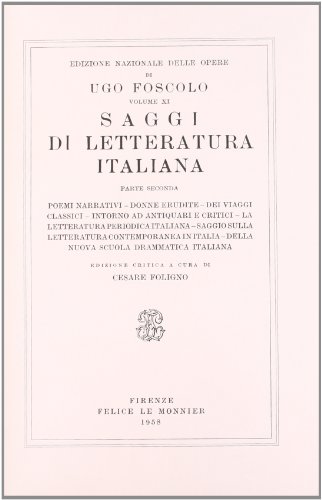 Opere vol. 11 - Saggi di letteratura italiana (9788800811255) by Unknown Author