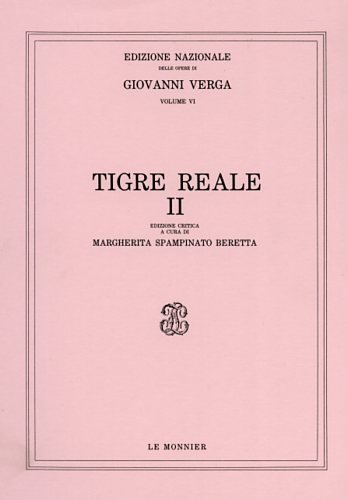 9788800811675: Tigre reale (Vol. 2) (Ediz.nazionale delle opere di G.Verga)