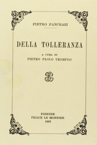 Stock image for Della tolleranza. for sale by FIRENZELIBRI SRL