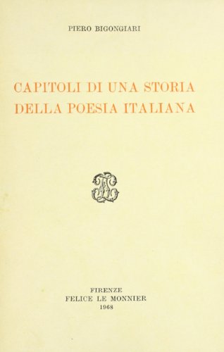 9788800833103: Capitoli di una storia della poesia italiana (Biblioteca di letteratura e d'arte)