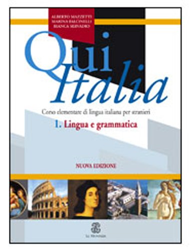 Imagen de archivo de Qui Italia: Lingue e Grammatico (Italian Edition) a la venta por Zoom Books Company
