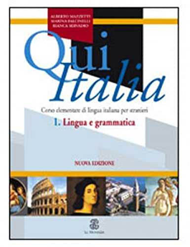 Stock image for Qui Italia: Lingue e Grammatico (Italian Edition) for sale by Zoom Books Company