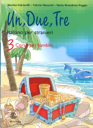 9788800853835: Un, Due, Tre 3 (+ CD Audio): Vol. 3