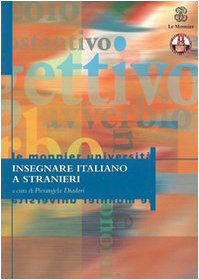 9788800860413: Insegnare italiano a stranieri
