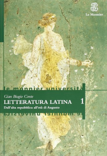 Beispielbild fr Letteratura latina. Per le Scuole superiori zum Verkauf von medimops