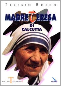 9788801017434: Madre Teresa di Calcutta (Testimoni)