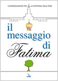 Beispielbild fr Il messaggio di Fatima (Servizio dell'unit) zum Verkauf von medimops