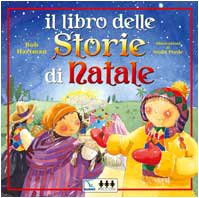 Il libro delle storie di Natale (9788801027655) by Unknown Author