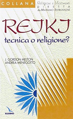 9788801033113: Reiki: tecnica o religione? (Religioni e movimenti - Seconda serie)