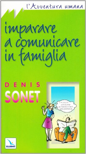 Stock image for Imparare a comunicare in famiglia for sale by medimops