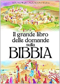 Beispielbild fr Il grande libro delle domande sulla Bibbia zum Verkauf von medimops