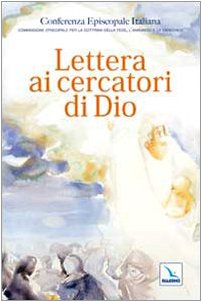 Stock image for Lettera ai cercatori di Dio (Documenti CEI) for sale by medimops