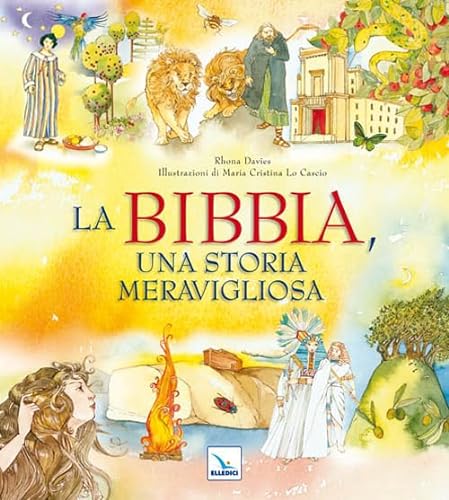 Beispielbild fr La Bibbia, una storia meravigliosa zum Verkauf von WorldofBooks