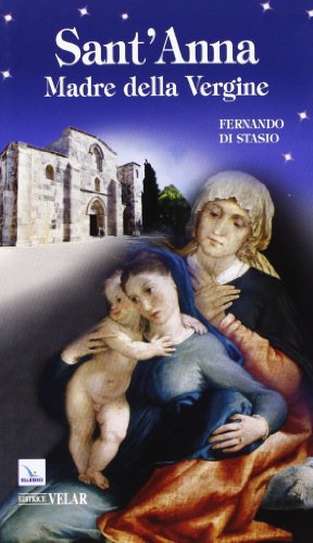 Beispielbild fr Sant'Anna. Madre della Vergine zum Verkauf von medimops