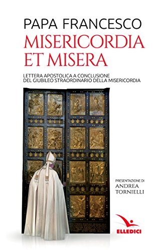 9788801062748: Misericordia et misera. Lettera apostolica a conclusione del Giubileo straordinario della misericordia