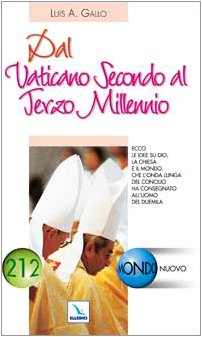 Stock image for Dal Vaticano secondo al terzo millennio (Mondo nuovo) for sale by medimops