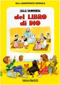 Beispielbild fr Alla scoperta del libro di Dio (Strumenti per l'IRC nella scuola primaria) zum Verkauf von medimops