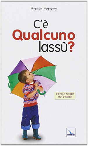 Imagen de archivo de C' qualcuno lass? a la venta por medimops