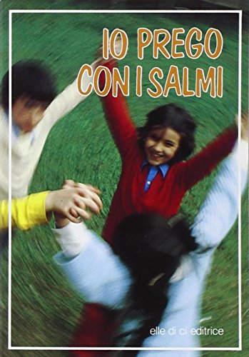 Stock image for Io prego con i salmi (Opuscoli per pregare) for sale by medimops