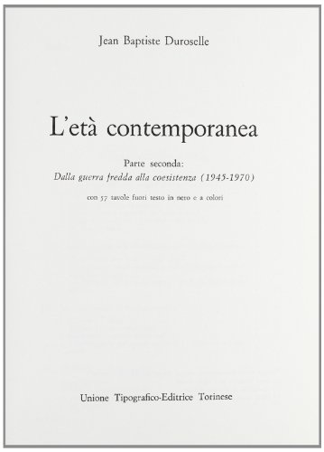 9788802027845: Storia universale dei popoli e delle civilt. L'Et contemporanea. Dalla guerra fredda alla coesistenza (1945-1970) (Vol. 13/2) (Storia univ. dei popoli e delle civilt)