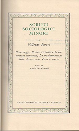 Scritti sociologici minori. A cura di Giovanni Busino