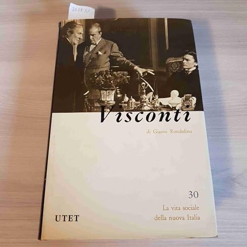 9788802036458: Luchino Visconti (La Vita sociale della nuova Italia) (Italian Edition)