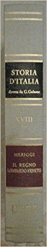 Beispielbild fr Storia d'Italia. Il Regno Lombardo-Veneto (Vol. 18/2) zum Verkauf von Ammareal