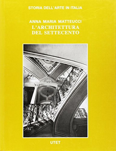 Stock image for L'architettura del Settecento for sale by Il Salvalibro s.n.c. di Moscati Giovanni