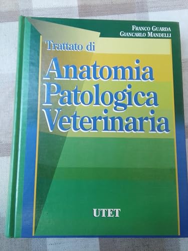 9788802042701: Anatomia patologica veterinaria (Varia. Medicina)