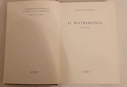 9788802042954: Il matrimonio (Giurispr. sist. di diritto civile e comm.)