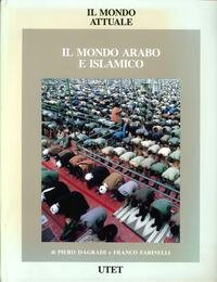 9788802044927: Il mondo attuale - Il mondo arabo e islamico