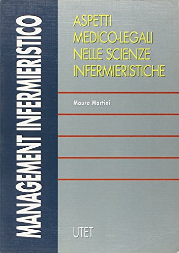 9788802046280: Aspetti medico-legali nelle scienze infermieristiche (Management infermieristico)