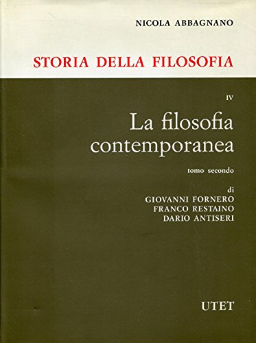 9788802048000: Storia della filosofia. La filosofia contemporanea (Vol. 4/2)