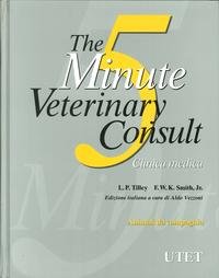 9788802055930: The five minute veterinary consult. Clinica medica