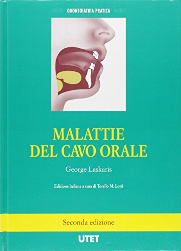 Stock image for Malattie del cavo orale [Paperback] for sale by Brook Bookstore