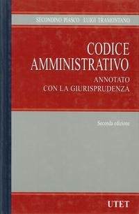 9788802058436: Codice amministrativo annotato con la giurisprudenza